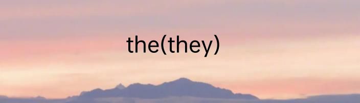the(they)