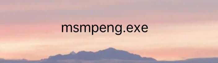 msmpeng.exe