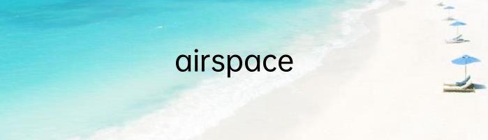 airspace
