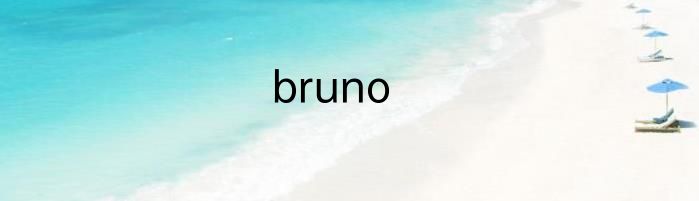 bruno