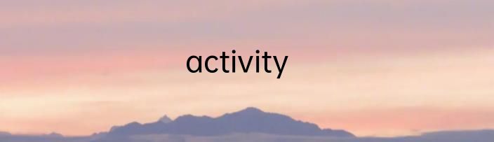 activity