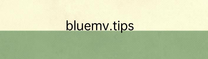 bluemv.tips