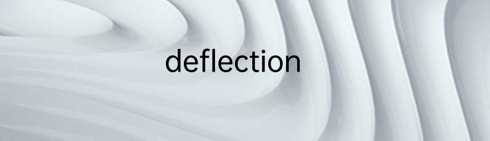 deflection